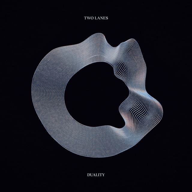 TWO LANES - Duality